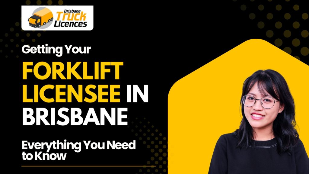 Getting Your Forklift Licensee in Brisbane