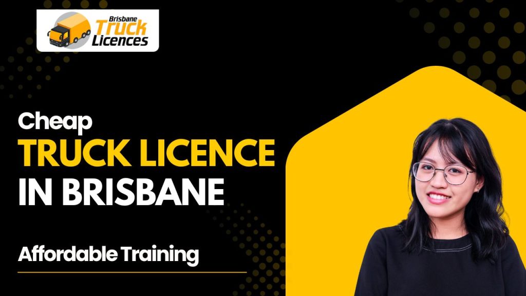 Cheap truck licence Brisbane